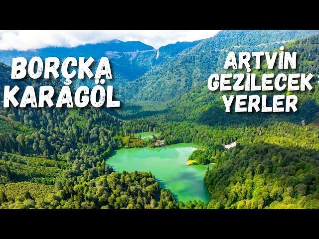 Artvin Borçka Karagöl Tabiat Parkı - Artvin Gezilecek Yerler - Karadeniz Turu - Artvin Turkey