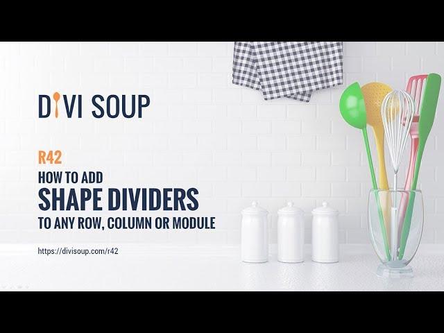 Divi Tutorial - Recipe #42 - How to Add Shape Dividers to Any Row, Column or Module