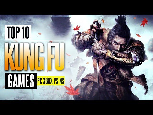 Top 10 Kung Fu Games For PC XBOX PLAYSATION NS