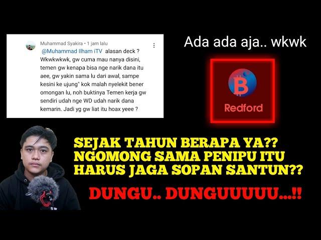 Intinya Redford Trading Penipuan Scam ‼️  Dungu Dungu Dunguuuu... heeedeeeh.. Ada ada aja... hehehe