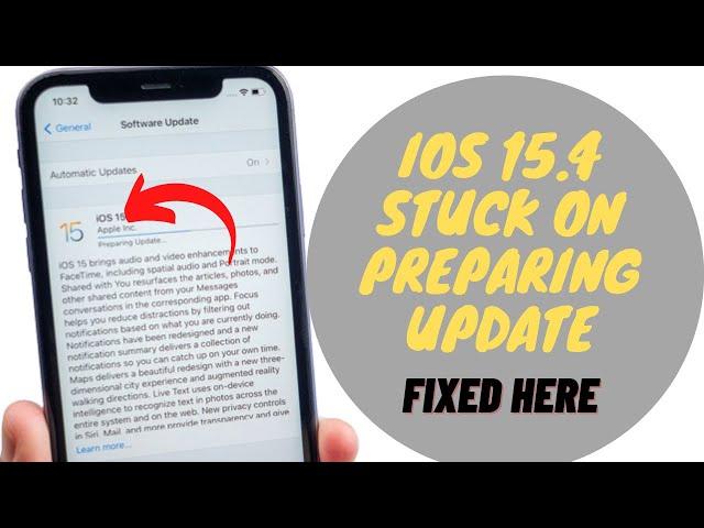 Fixed iOS 15.4 Stuck On preparing Update on iPhone and iPad