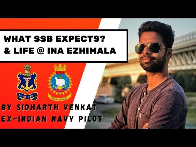 Training at Indian Naval Academy Ezhimala- From Cadet to Pilot| Sidharth Venkat- Ex  Navy Pilot |