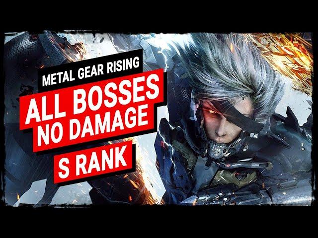 Metal Gear Rising Revengeance - All Bosses on Revengeance【S Rank, No Damage, Secondaries】