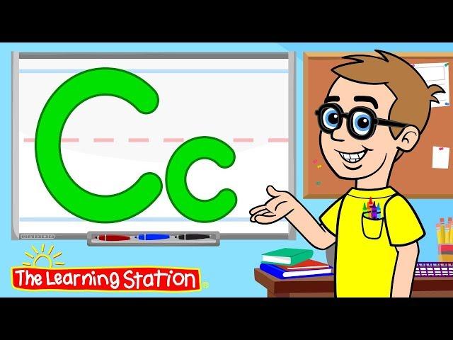 Learn the Letter C  Phonics Song for Kids  Learn the Alphabet  Kids Songs by The Learning Station