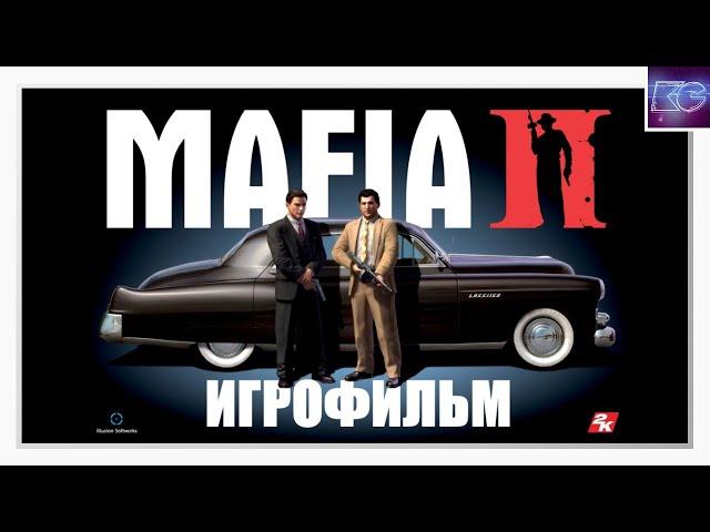 Mafia II - Игрофильм - [2K QHD 60FPS]