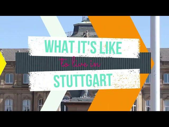 What it's like to live in Stuttgart - Germany (expat opinion)