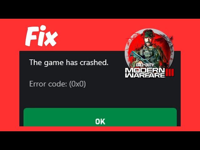 Fix Modern Warfare 3 Error Code 0x0 | Game Crashed on PC Game Pass