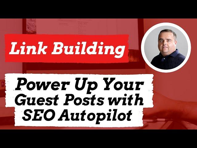 How to Use SEO Autopilot to Power your Links, Tiered link building tool, Link Building Automation