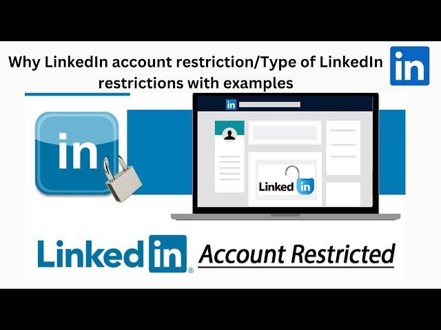 Why LinkedIn account restrictions? Types of LinkedIn account restrictions (2023)