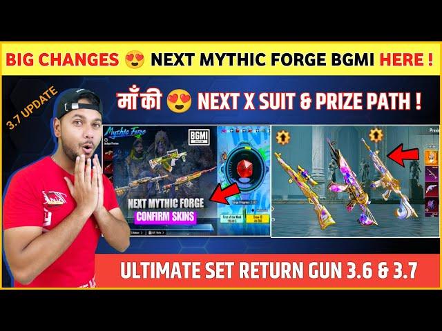 BIG CHANGES  Next Mythic Forge Bgmi | Next Ultimate Return Gun | Next X Suit Bgmi | Next Prize Path