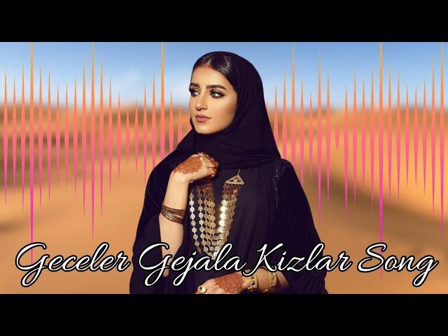 Geceler Gejala Kizlar Song । Turkish Song । Tiktok Remix   Arabic Remix Song  2022