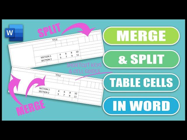 How to SPLIT and MERGE Table CELLS, COLUMNS & ROWS in Word