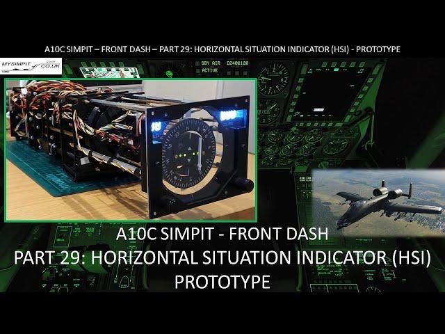 Simpit A10C - Front Dash - Part 29: Horizontal Situation Indicator (HSI) - Prototype