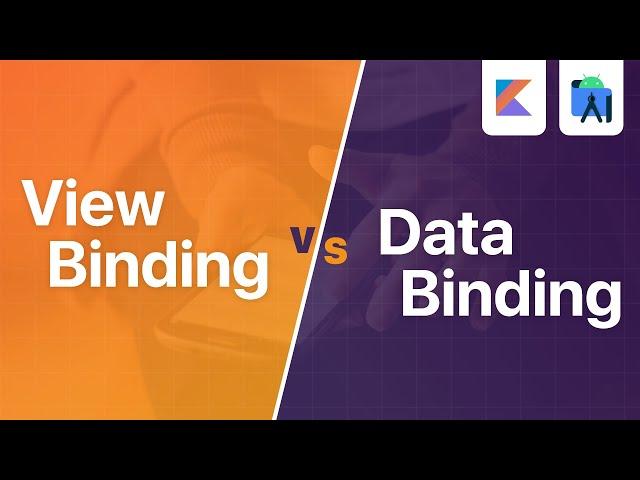 View Binding vs Data Binding - Explained | Android Development