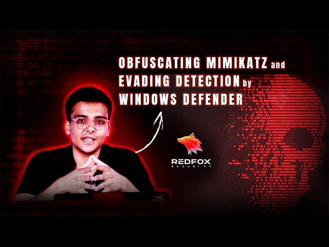 Obfuscating Mimikatz and evading detection by Windows Defender