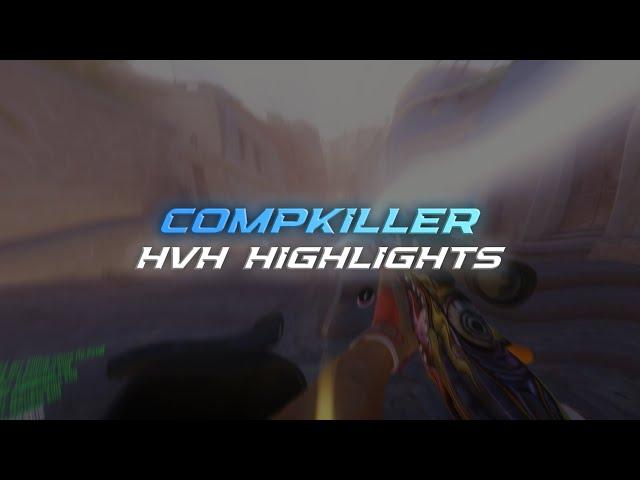 HVH HIGHLIGHTS ft. compkiller.net | FREE CONFIG