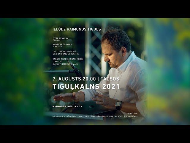 Raimonda Tigula brīvdabas koncerts “Tiguļkalns”