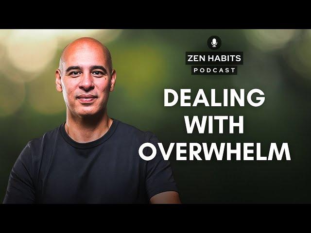 How to Deal with Overwhelm with Your Tasks