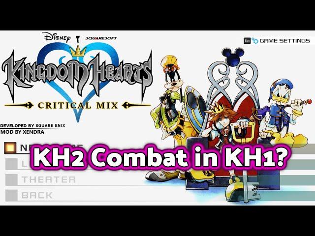 KH2 Combat in KH1? Kingdom Hearts: Critical Mix ALL FEATURES Showcase (Overhaul Mod)