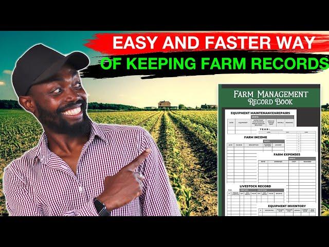 BEST WAY TO KEEP RECORDS AT THE FARM IN AFRICA|| What Is The Best Farm Management Software?