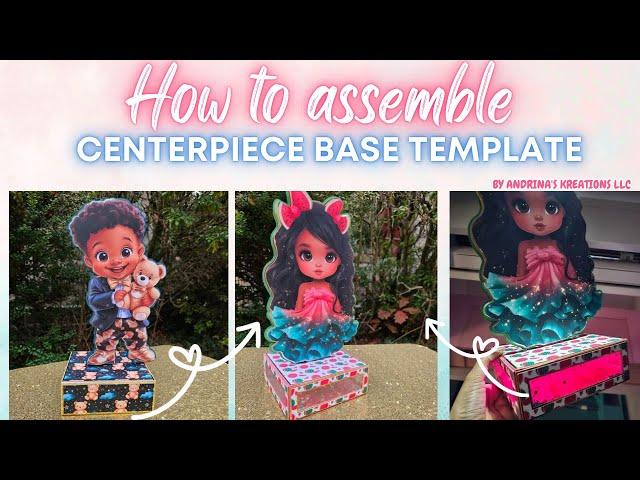 How to Assemble Centerpiece base template by Andrina's Kreations llc