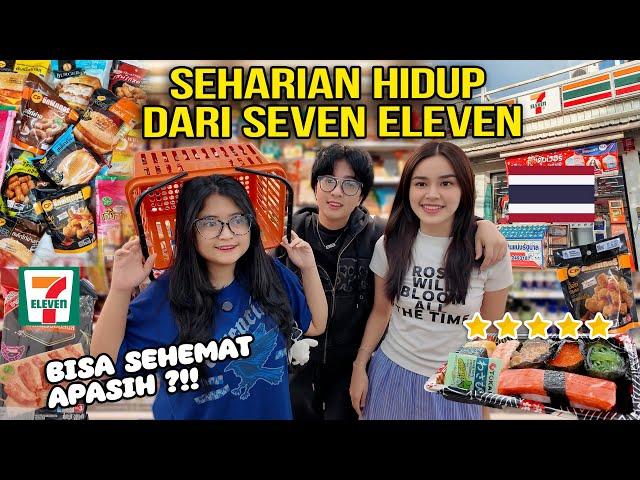 SEHARIAN HIDUP DARI SEVEN ELEVEN THAILAND 