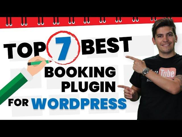 Top 7 Best Booking Plugins For Wordpress