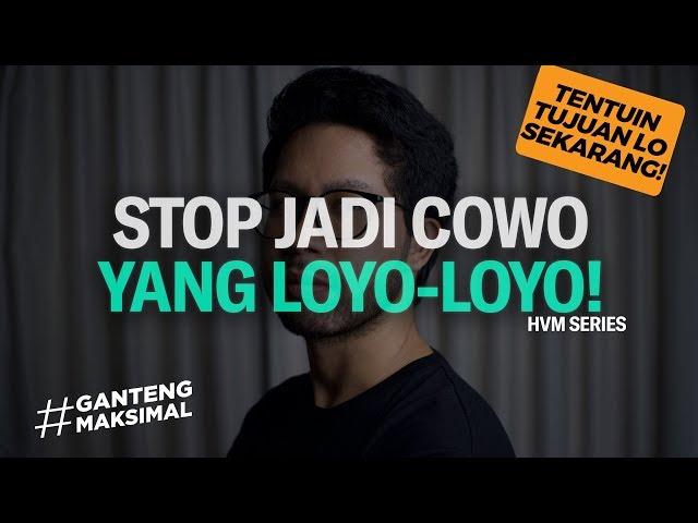 PENTINGNYA SEORANG COWO PUNYA TUJUAN HIDUP - Bro Gamal