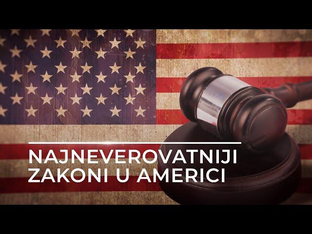 Najneverovatniji zakoni u Americi