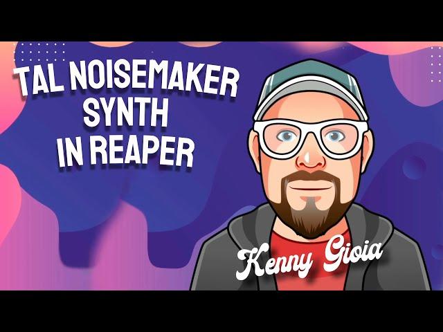 TAL NoiseMaker Synth in REAPER