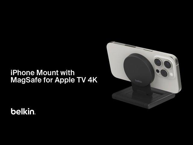 Belkin iPhone Mount with MagSafe for Apple TV 4K