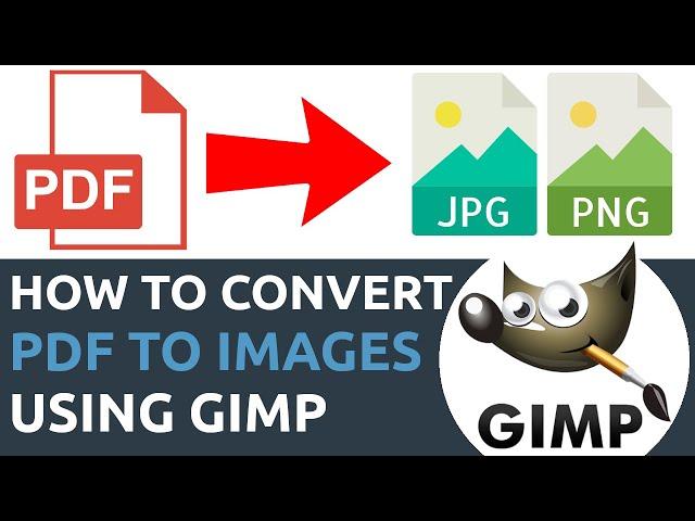 How to Convert Pdf to Images Using Gimp | Gimp Tutorial