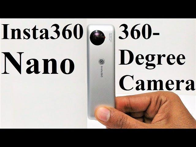 Insta360 Nano, 360-Degree Camera - Unboxing and First Impressions