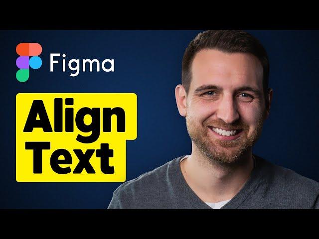 How to Align Text in Figma