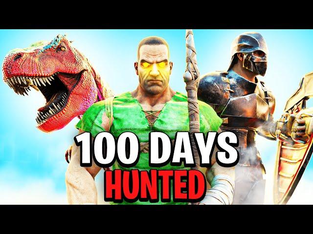 I Spent 100 Days being Hunted in Ark!