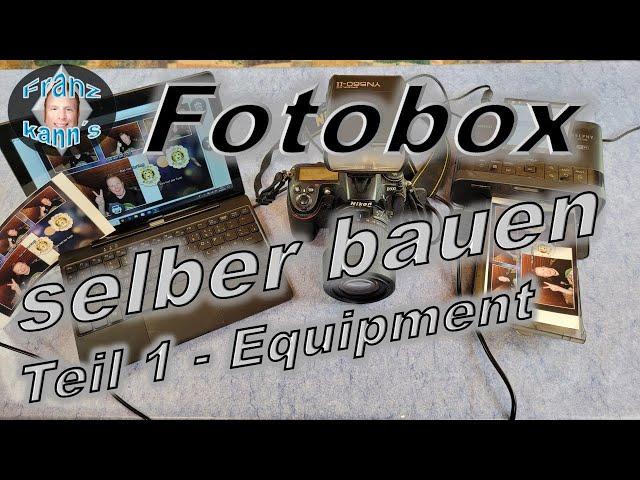Fotobox für Party, Hochzeit usw. selber bauen - Teil 1 Equipment - Photobooth - SLR Booth