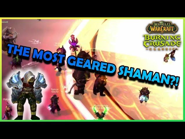 The MOST INSANELY GEARED SHAMAN?! | TBC Phase 5 | Daily Classic WoW Highlights #375 |