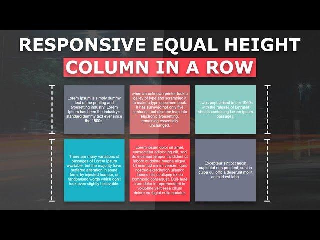 Equal Height Columns In Row - How to Create Equal Height and Width Columns  - Pure Html CSS Tutorial