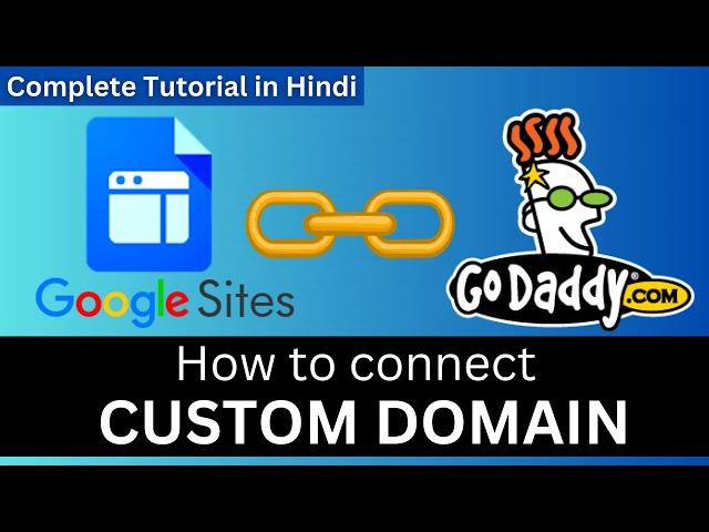 How to Connect Google Sites to a Domain Name | Connect Google Sites to Godaddy domain name