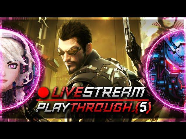  LIVE | Deus Ex: Human Revolution // Playthrough.[5] | Symbiotic Gaming Live Stream