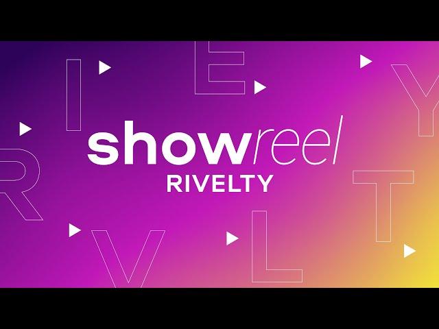 Showreel | Ривелти