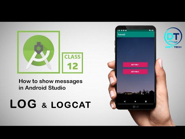 What is Log and Logcat in Android Studio! #12