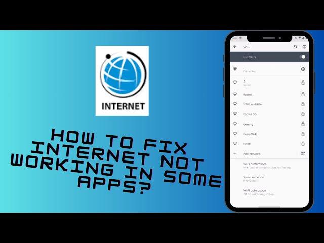 How to Fix Internet Not Working In Some Apps?