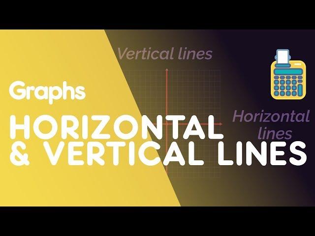 Horizontal & Vertical Lines | Graphs | Maths | FuseSchool