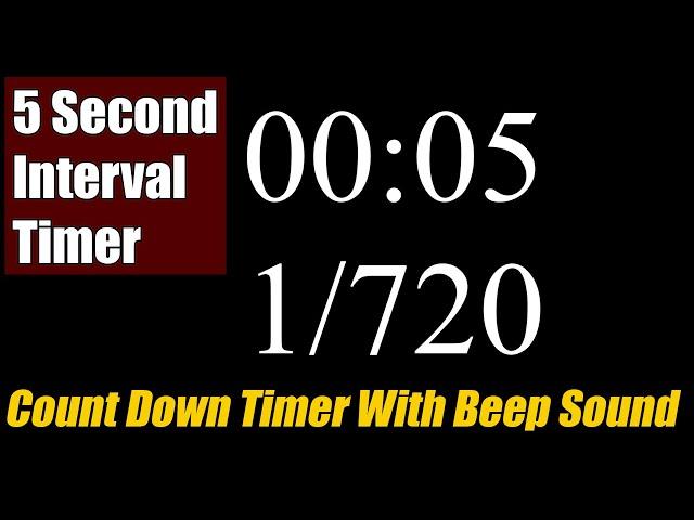 5 Second Interval Timer Repeat For One Hour With Beep Alert Sound - Continuous Count Down