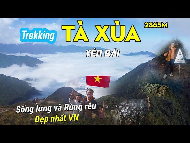 Chi tiết trải nghiệm Leo núi-Trekking Tà Xùa (2865m) Mới nhất- Biển mây vô cực !