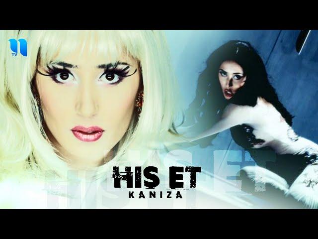 Kaniza - His et (Official Music Video)