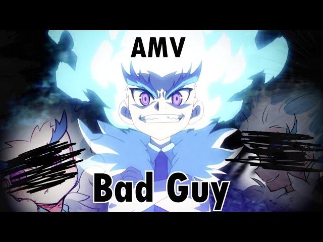 BeyBlade Burst[AMV]Lui Shirosagi - Bad Guy