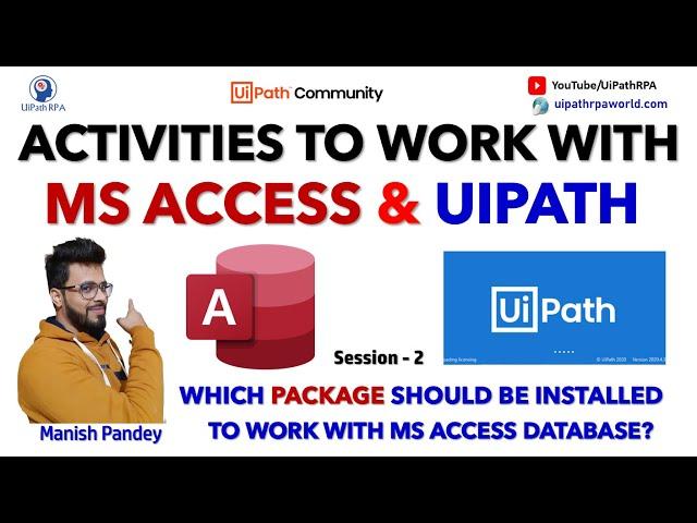 MS Access Activities in UiPath | Which UiPath Package Should be Installed for MS Access? | UiPathRPA