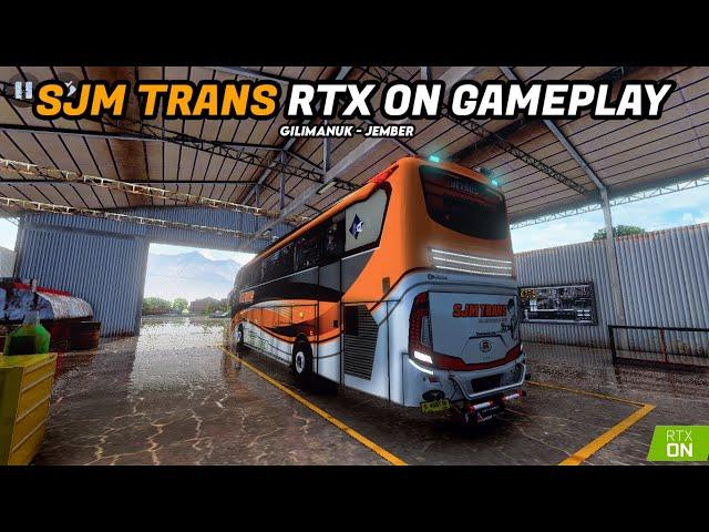  BUSSID RTX ON  SJM TRANS Detective Conan Gilimanuk - Jember | Bus Simulator Indonesia Max Graphic